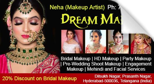 Bridal Makeup Artists in Hyderabad  : Dream Makeup in Dilsukh Nagar