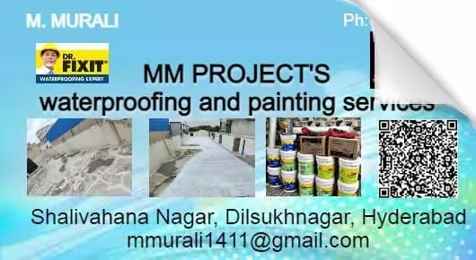 Waterproofing Service in Hyderabad  : MM PROJECTS Waterproofing and Painting Services in Dilsukh Nagar
