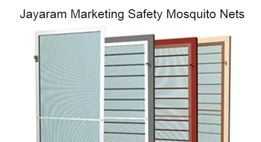 Jayaram Marketing Safety Mosquito Nets in Malkajgiri, Hyderabad