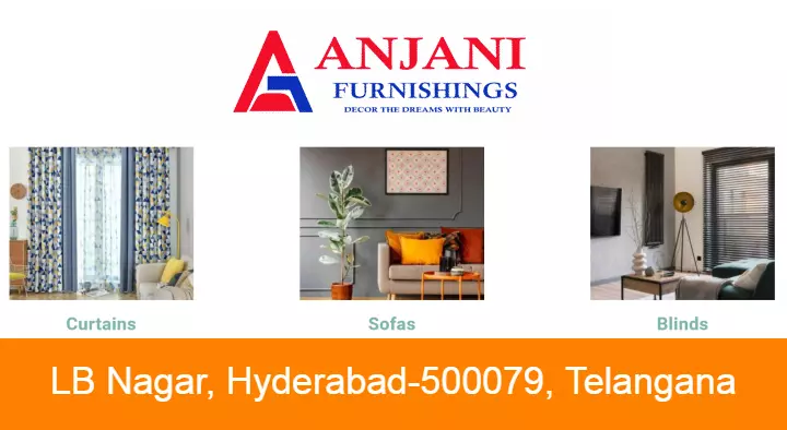 Anjani Furnishings in LB Nagar, Hyderabad