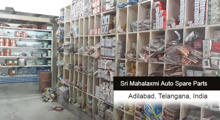 Sri Mahalaxmi Auto Spare Parts in Pittalwada, Adilabad