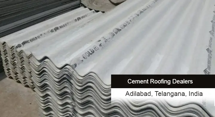 Cement Roofing Sheets in Adilabad  : Sri Shyam Traders Cement Roofing Sheets in Mahalaxmiwada