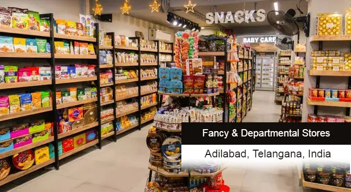 Fancy And Departmental Store in Adilabad  : Sri Vaishnavi Fancy and Departmental Stores in Ravindra Nagar