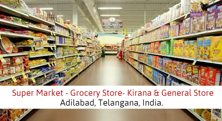 Super Markets in Adilabad  : Vinayaka Supermarket in Teachers Colony