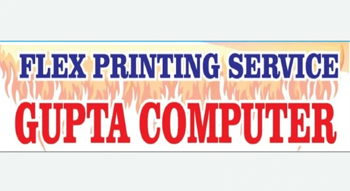 Flex Printing Service Gupta Computers in Prayagraj