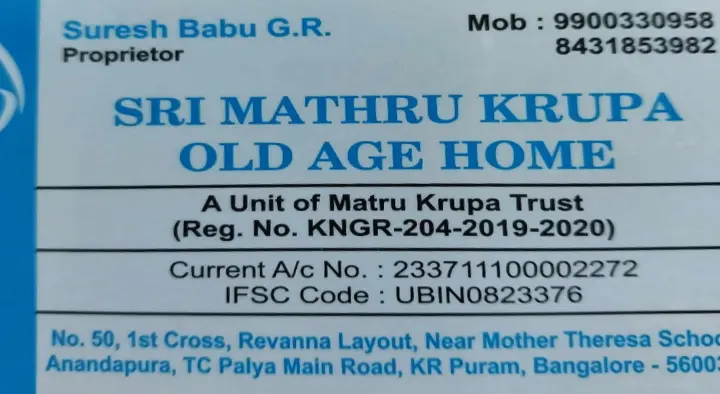 Sri Mathru Krupa Old Age Homes in KR Puram, Kr Puram