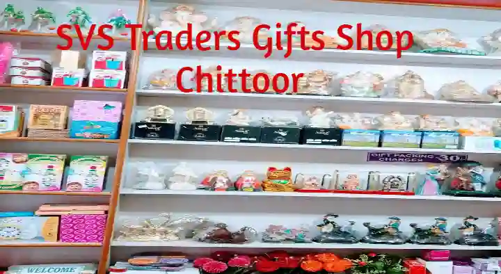 SVS Traders Gifts Shop  in Thotapalyam, Chittoor