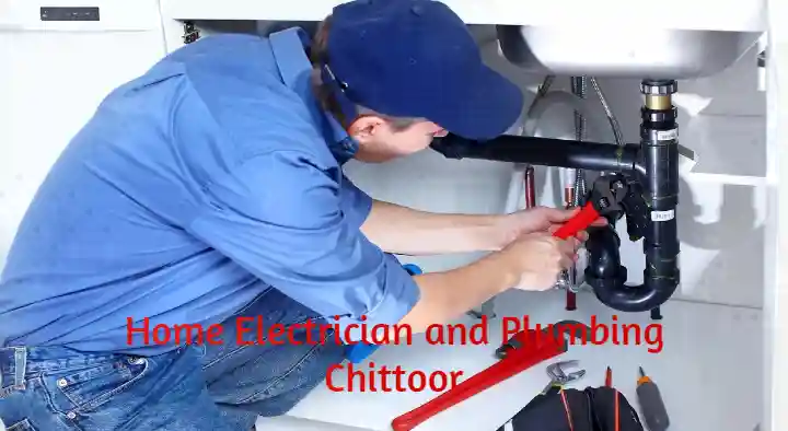 Plumbers in Chittoor  : Home Electrician and Plumbing in Muruganpalli