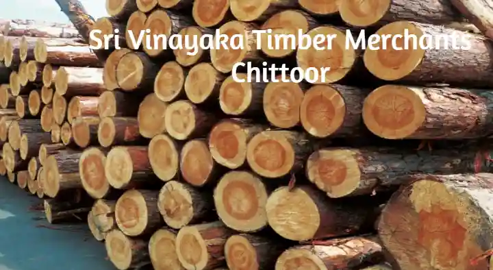 Sri Vinayaka Timber Merchants in Thotapalyam, Chittoor