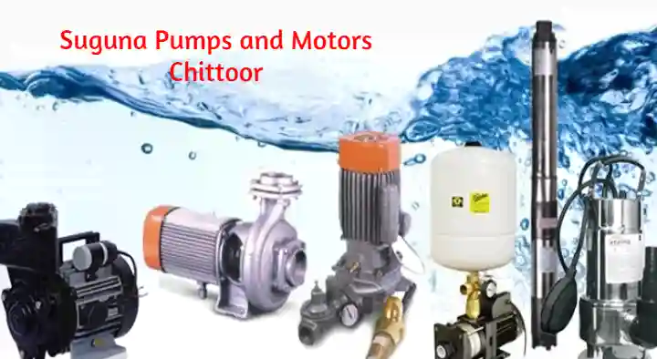 Water Pump Dealers in Chittoor  : Suguna Pumps and Motors in Ganagapeta