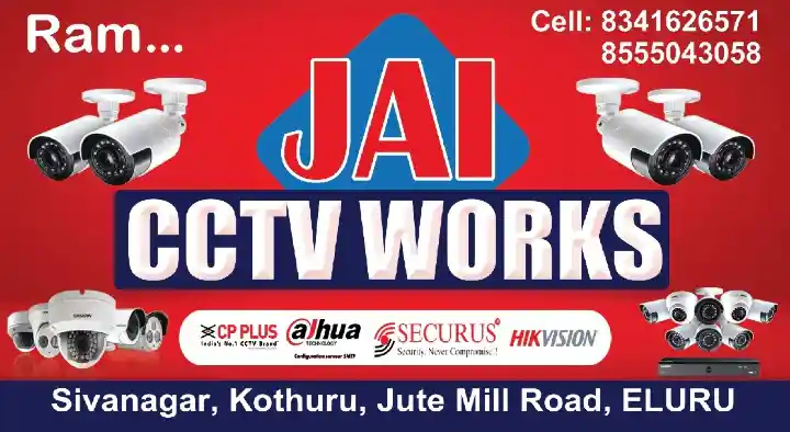 JAI CCTV WORKS in Sivanagar, Eluru