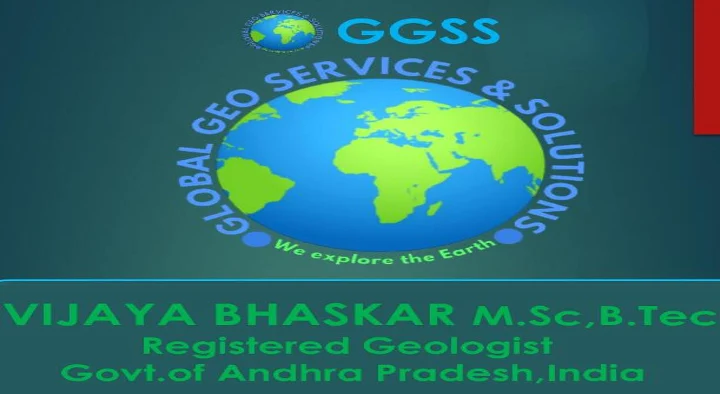 Geologists in Guntur  : Global Geo Services and Solutions in Brodipet