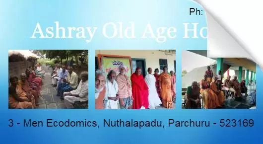 Ashray Old Age Home in Parchuru, Guntur