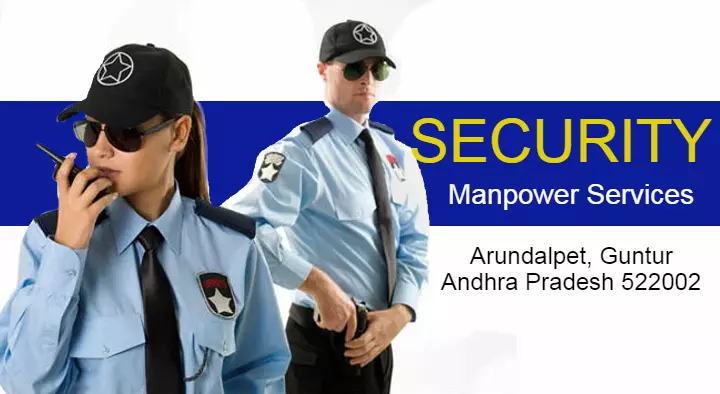 Security Manpower Services in Guntur  : Surya Teja Security Services in Arundalpet
