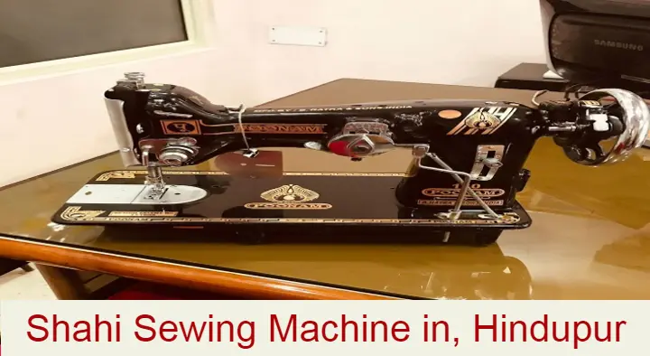 Sewing Machine Sales And Service in Hindupur  : Shahi Sewing Machine in Srinivasa Nagar