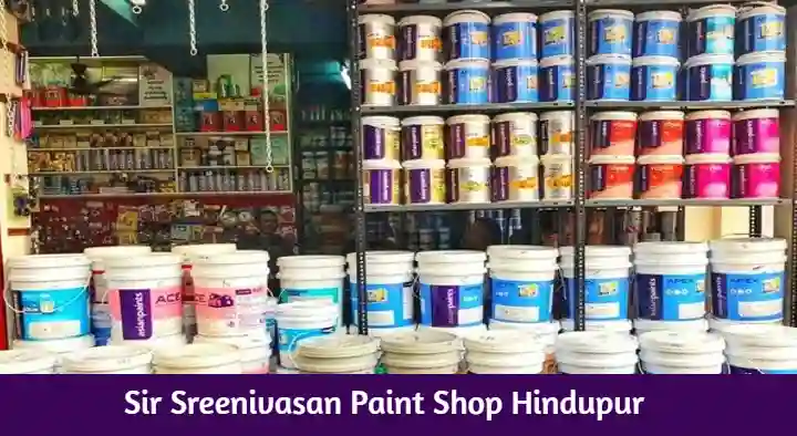 Sir Sreenivasan Paint Shop in Mukkidipeta, Hindupur
