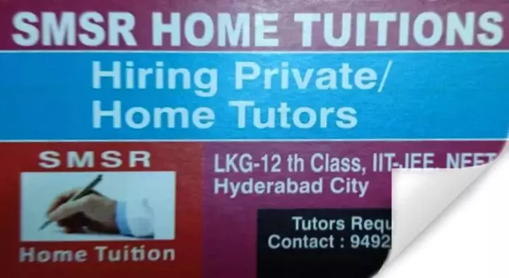 Iit Jee And Neet Foundation Coaching in Hyderabad  : SMSR Home Tuitions in Chandanagar