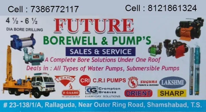 Borewell Drilling Contactors in Hyderabad  : Future Borewell and Pumps in Shamshabad