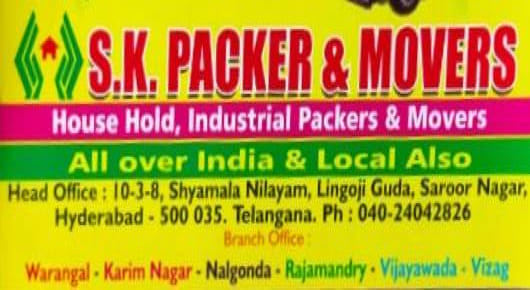 SK Packers and Movers in Saroor Nagar, Hyderabad