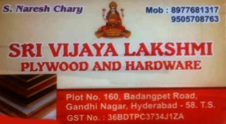 Carpenters in Hyderabad  : Sri Vijaya Lakshmi Playwood and Hardware in Gandhi Nagar 