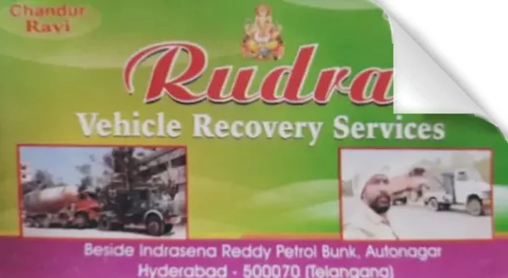 Vehicle Recovery Services in Hyderabad  : Rudra Vehicle Recovery Services in Autonagar