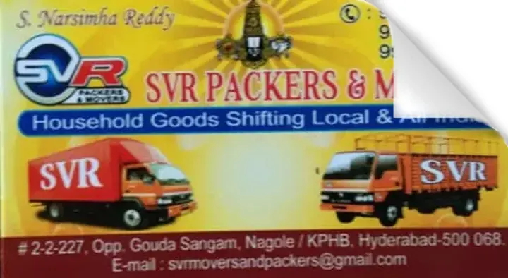 SVR Packers And Movers in Nagole, Hyderabad