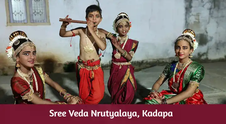 Dance Schools in Kadapa  : Sree Veda Nrutyalaya in RTC Bus Stand 