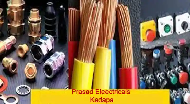 Electrical Shops in Kadapa  : Prasad Electricals in Ganagapeta