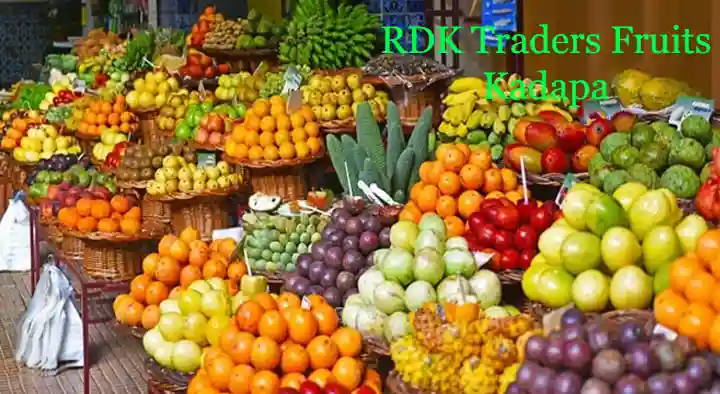 Fruit Dealers in Kadapa  : RDK Traders  Fruits in Ganagapeta