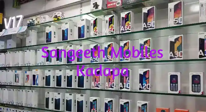Mobile Phone Shops in Kadapa  : Sangeeth Mobiles in Nagarajupet