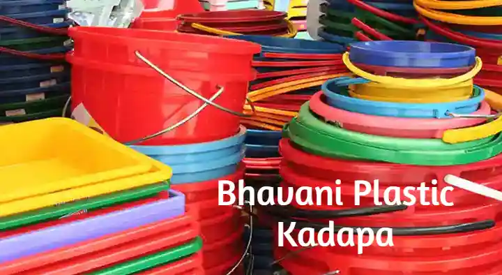 Paper And Plastic Products Dealers in Kadapa  : Bhavani Plastic in Ganagapeta