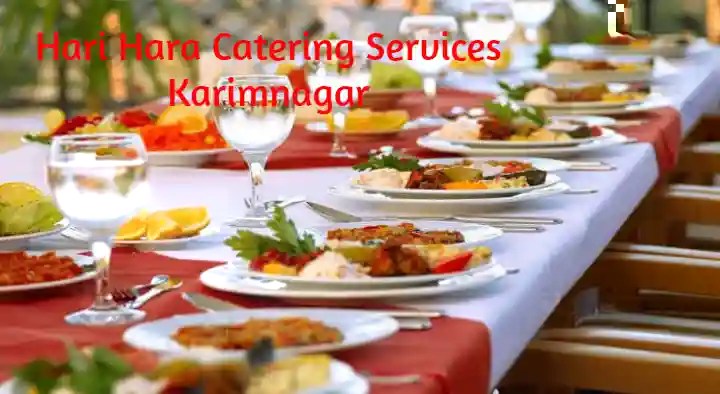 Caterers in Karimnagar  : Hari Hara Catering Services in Shastri Road