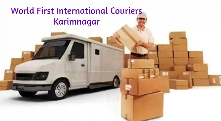 Courier Service in Karimnagar  : World First International Couriers in Jyothinagar