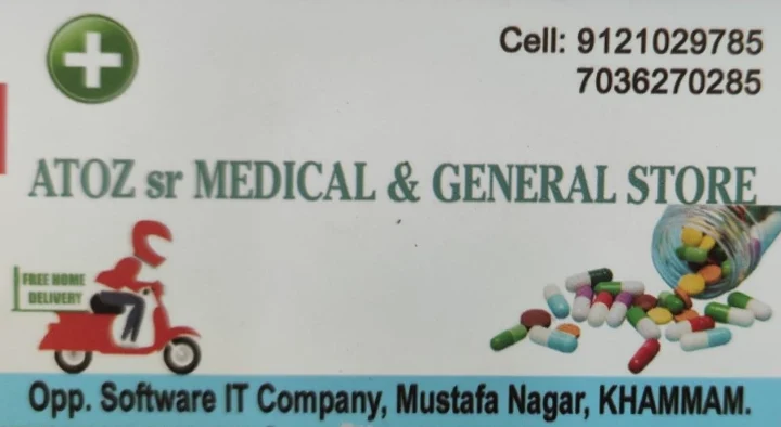 ATOZ Sr Medical and General Store in Mustafa Nagar, Khammam