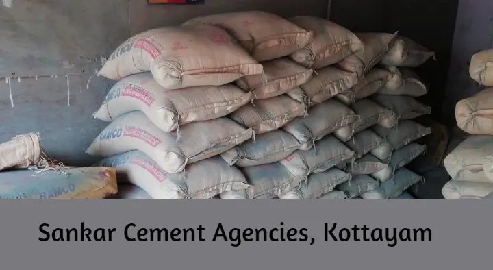 Cement Dealers in Kottayam  : Sankar Cement Agencies in Gandhi Nagar