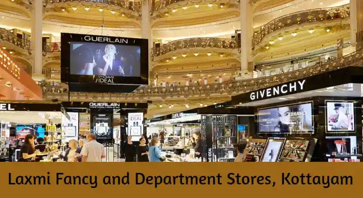 Laxmi Fancy and Department Stores in Nagampadam, Kottayam