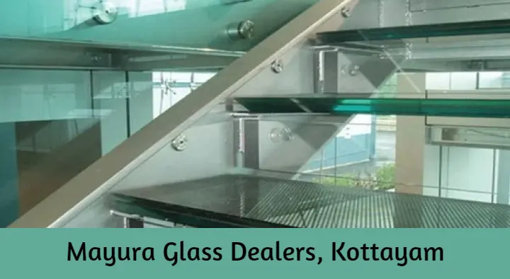 Mayura Glass Dealers in Gandhi Nagar, Kottayam