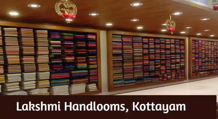 Lakshmi Handlooms in Sastri Junction