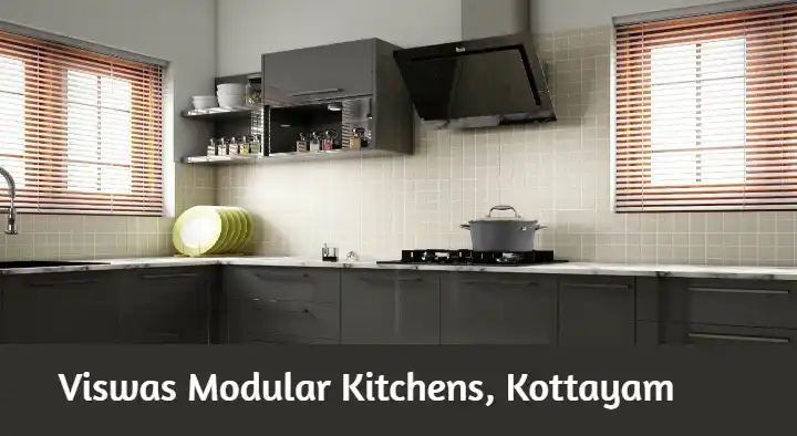 Viswas Modular Kitchens in Gandhi Nagar, Kottayam