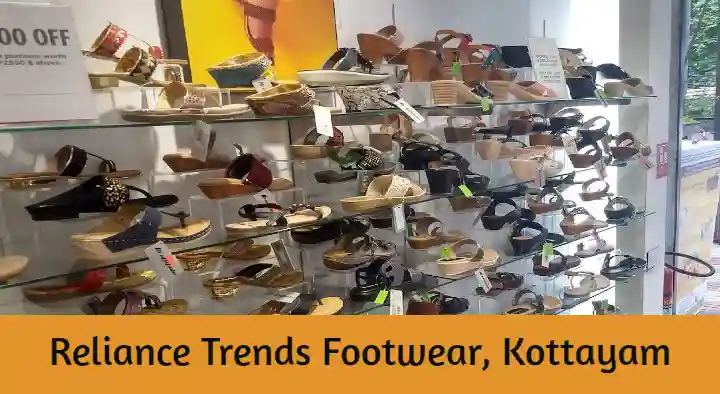 Reliance Trends Footwear in Sreenivasa Road, Kottayam