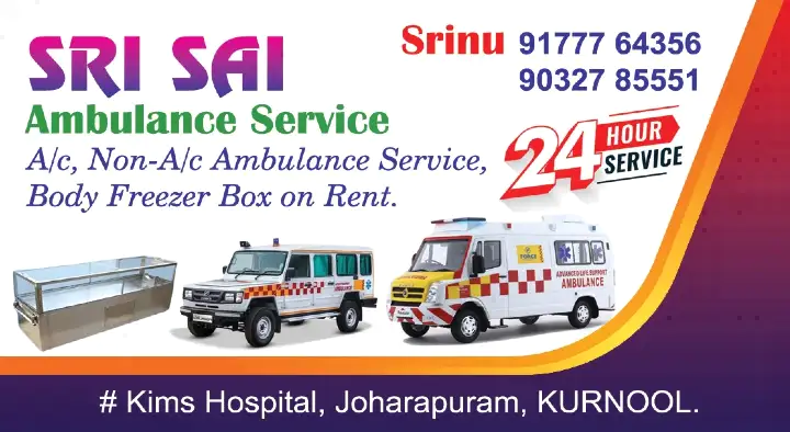 Ambulance Services in Kurnool  : Sri Sai Ambulance Service in Joharapuram 