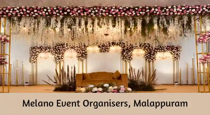 Event Organisers in Malappuram  : Melano Event Organisers in Rahiman Nagar