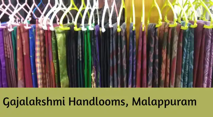 Gajalakshmi Handlooms in Calicut Road, Malappuram