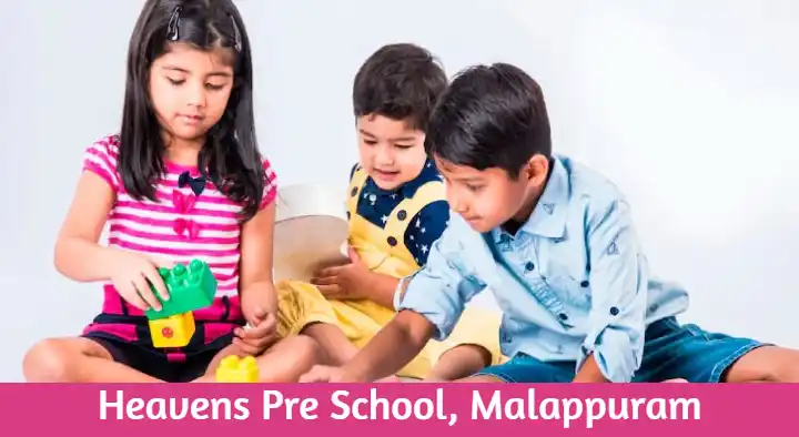 Heavens Pre School in Anakkayam, Malappuram