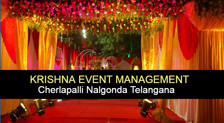 Event Organisers in Nalgonda  : Krishna Event management in Cherlapalli