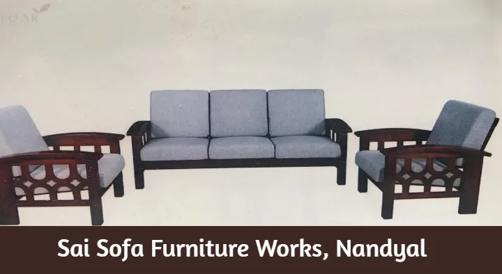 Sai Sofa Furniture Works in Srinivasa Nagar, Nandyal