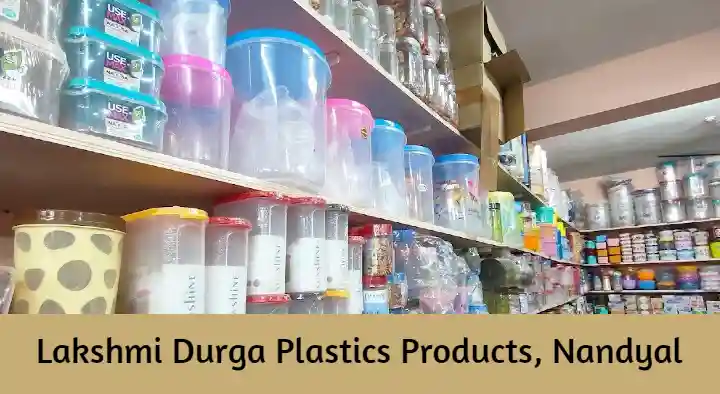 Paper And Plastic Products Dealers in Nandyal  : Lakshmi Durga Plastics Products in Priyanka Nagar