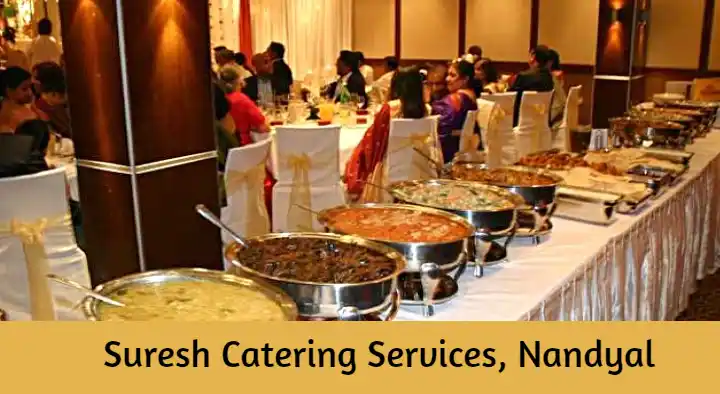 Caterers in Nandyal  : Suresh Catering Services in Krishna Nagar