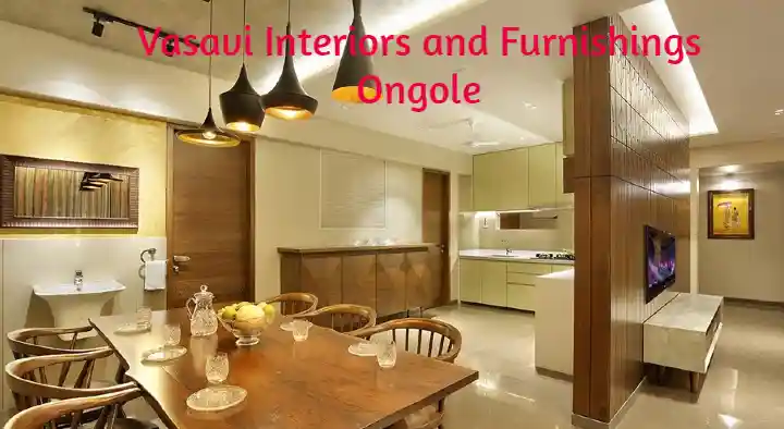 Modular Kitchen And Spare Parts Dealers in Ongole  : Vasavi Interiors and Furnishings in Santhi Nagar