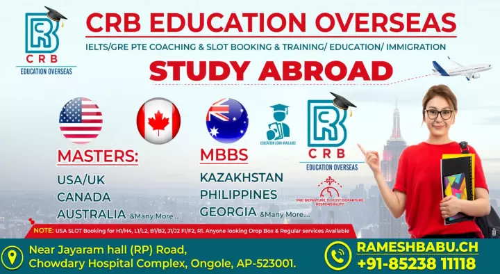 CRB Education Overseas in Chowdary Hospital Complex, Ongole